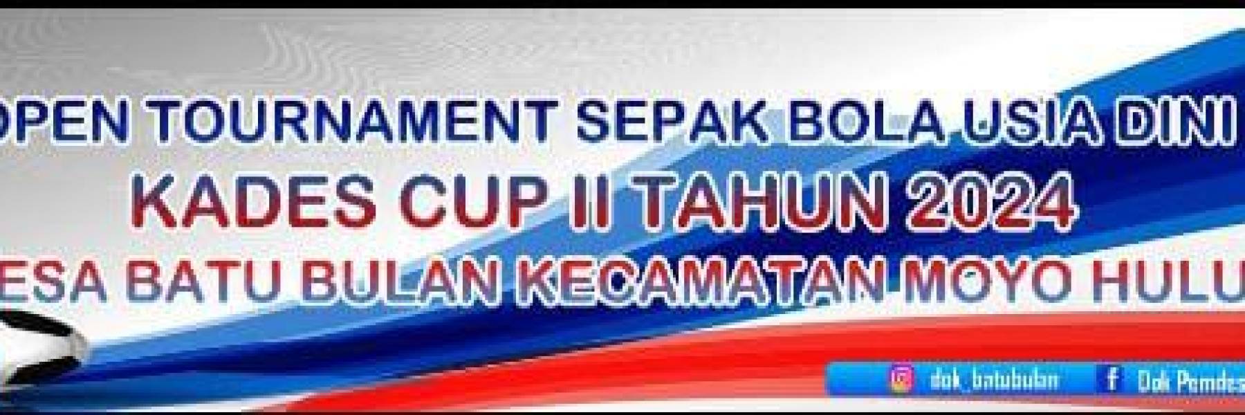 baner kades cup II usia dini